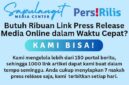 Sapulangit Media Center (SMC) melayani jasa manajemen reputasi, pencitraan dan pemulihan nama baik melalui implementasi publikasi press release di jaringan media online. Informasi lebih lanjut, hubungi 0853 1555 7788 (WhatsApp). (Dok. Sapulangit.com).