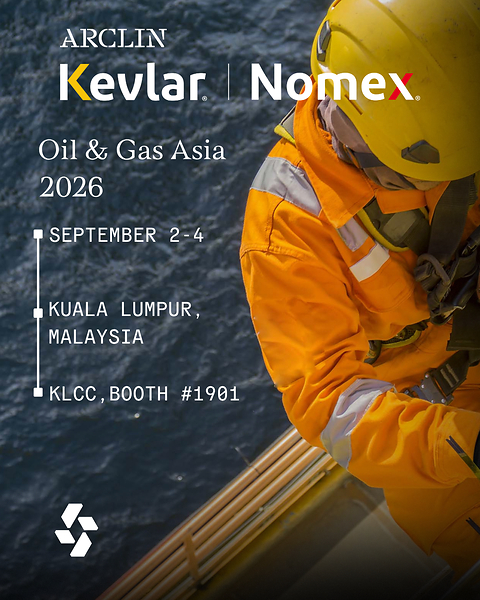 Arclin Akan Memamerkan Solusi Perlindungan Kevlar® dan Nomex® di Oil & Gas Asia 2026